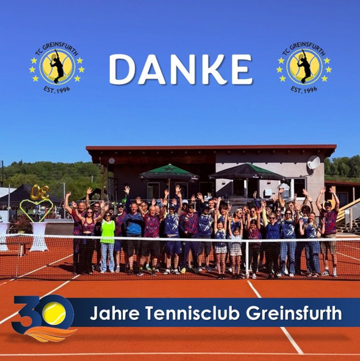 Auf die nächsten 30 Jahre Tennisclub Greinsfurth
